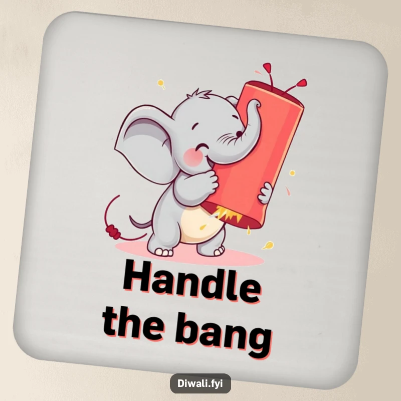 Funny drink coaster featuring a small elephant wrestling a giant, glowing firecracker, adding a humorous touch to tabletops.
